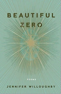 Beautiful Zero: Poems