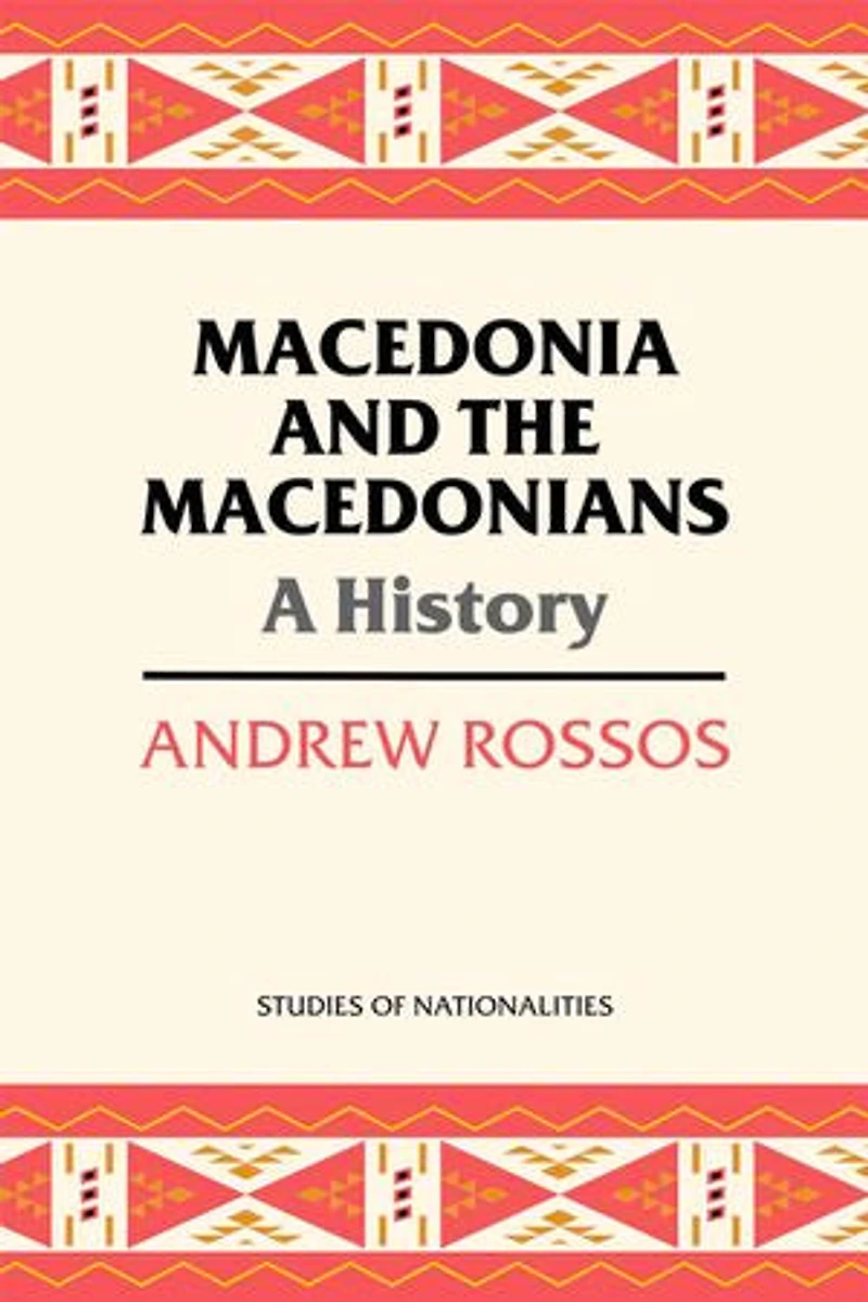 Macedonia and the Macedonians: A History