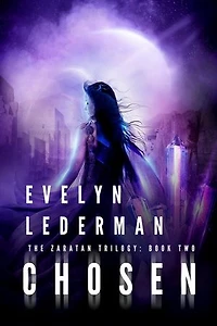Chosen: The Zaratan Triology, #2