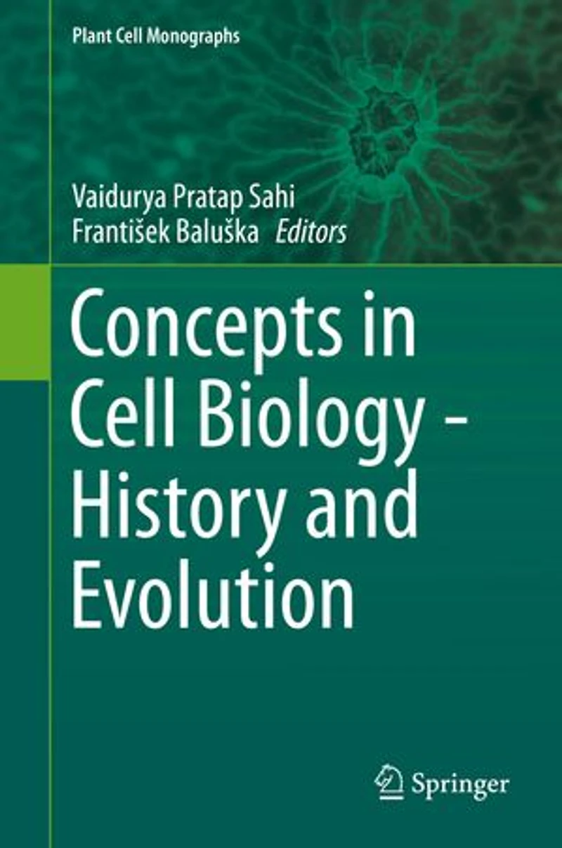 Concepts Cell Biology - History and Evolution