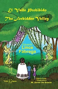 El Valle Prohibido * The Forbidden Valley: El Valle de Antón * The Anton Valley, #2