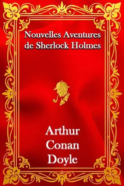 Nouvelles Aventures de Sherlock Holmes