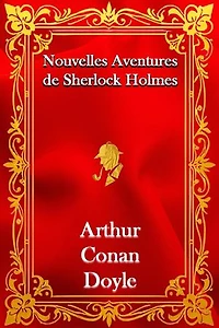 Nouvelles Aventures de Sherlock Holmes