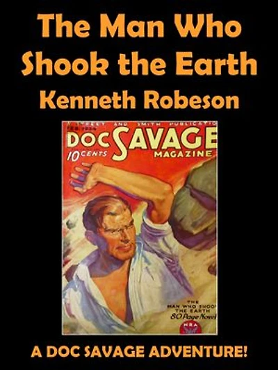 The Man Who Shook the Earth
