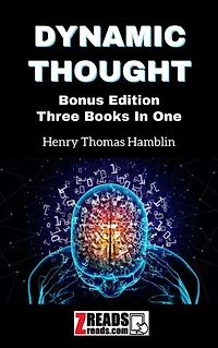 DYNAMIC THOUGHT: Bonus Edition Three Books In One