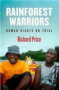 Rainforest Warriors: Human Rights On Trial