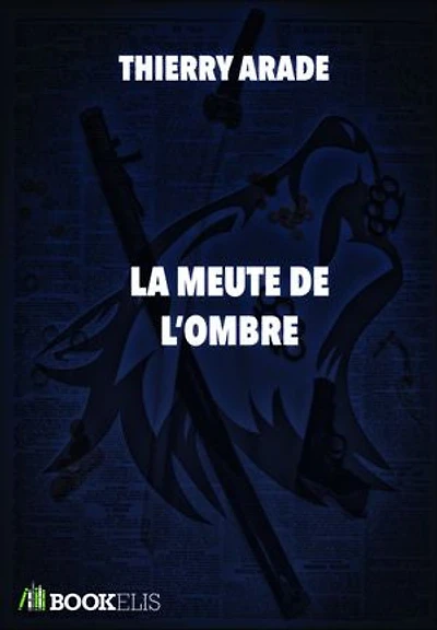 LA MEUTE DE L'OMBRE