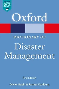 A Dictionary of Disaster Management