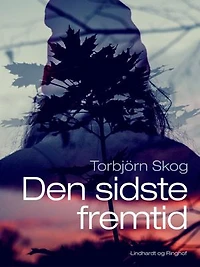 Den sidste fremtid