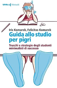 Guida allo studio per pigri: Trucchi e strategie degli studenti minimalisti di successo