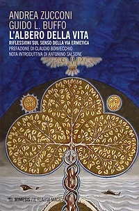 L'Albero della vita: Riflessioni sul Senso della via ermetica