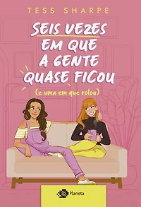 Seis vezes em que a gente quase ficou (e uma em que rolou): Sucesso do tik tok