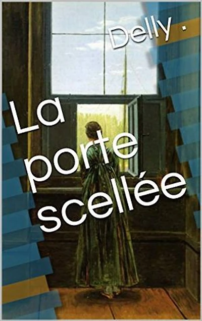 La porte scellée