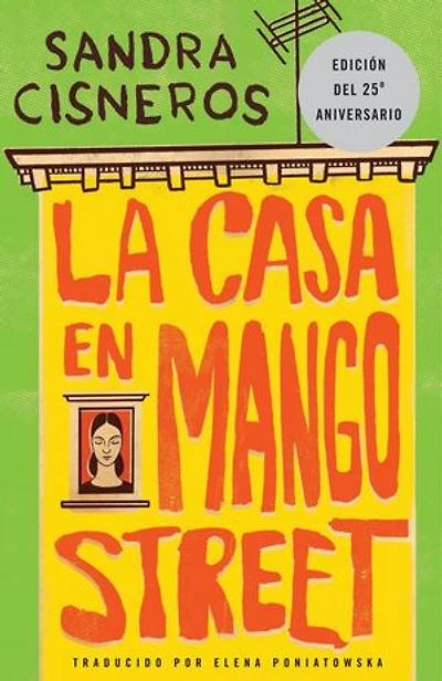 La casa en Mango Street / The House on