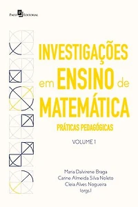 Investigações em ensino de matemática: Práticas pedagógicas