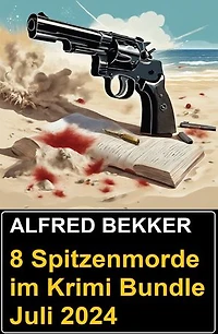 8 Spitzenmorde im Krimi Bundle Juli 2024