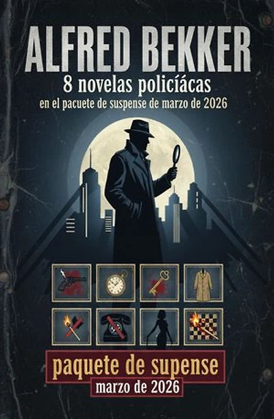 8 novelas policíacas en el paquete de suspense de marzo de 2026