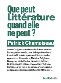 Que peut littérature quand elle ne ?