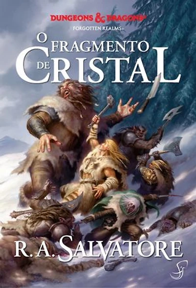 A Lenda de Drizzt vol. 4 — O Fragmento de Cristal