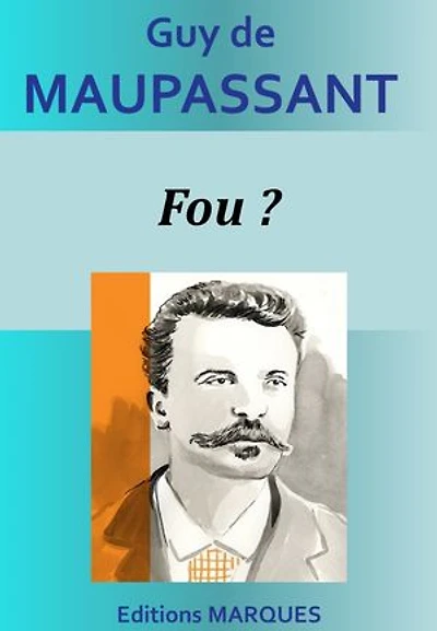 Fou ?