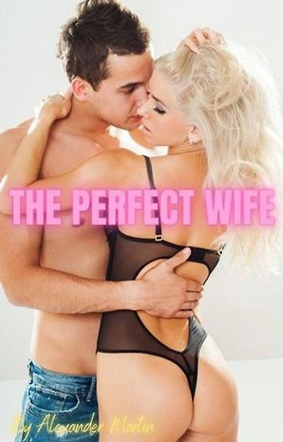 The Perfect Wife
