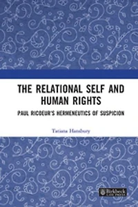 The Relational Self and Human Rights: Paul Ricoeur's Hermeneutics of Suspicion