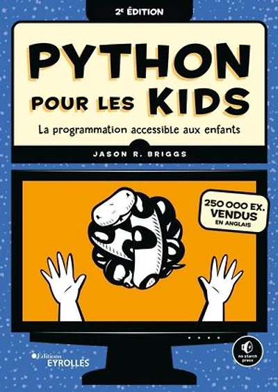 Python pour les kids: la programmation accessible aux enfants