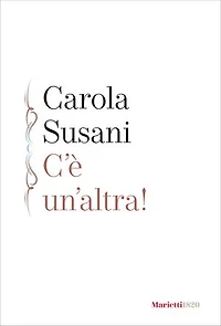 C' è un'altra!