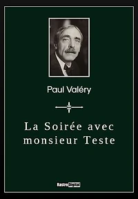 La Soirée avec monsieur Teste