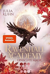 Ravenhall Academy 2: Erwachte Magie: Romantische Hexen Fantasy mit Academy-Setting