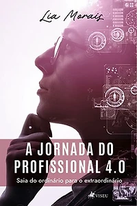 A jornada do Profissional 4.0: Saia do ordinário para o extraordinário