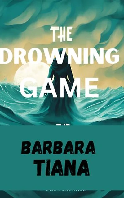 The Drowning Game
