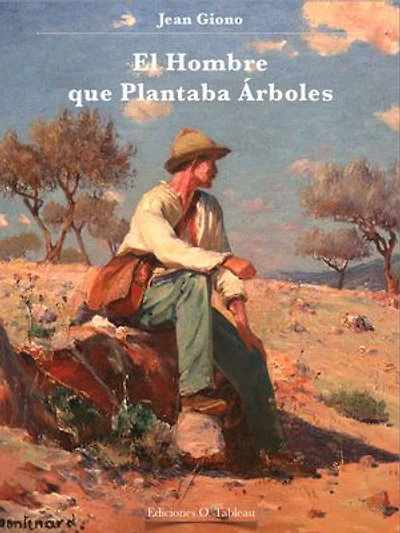 El Hombre que Plantaba Árboles