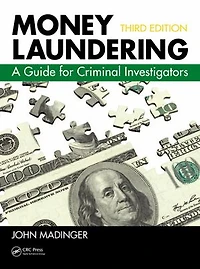 Money Laundering: A Guide For Criminal Investigators