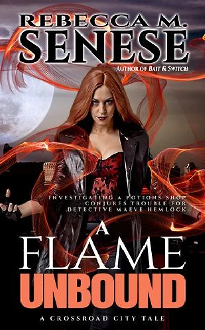 A Flame Unbound