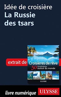 Croisières de rêve 50 itinéraires autour du monde