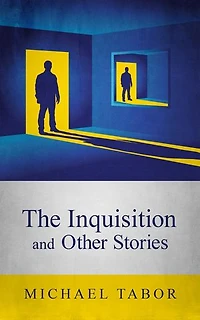 The Inquisition and Other Stories
