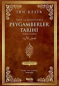 Ayet ve Hadislerle Peygamberler Tarihi - 1