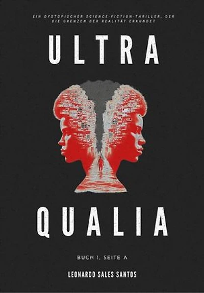 Ultra Qualia: Buch 1, Seite A: Ultra Qualia, #1