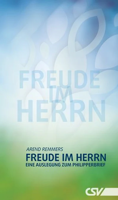 Freude im Herrn: Philipper