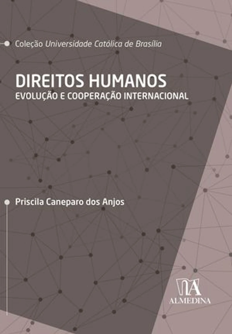 Direitos humanos: Evolução e Cooperação Internacional