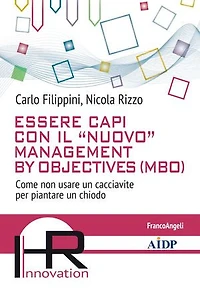 Essere capi con il "nuovo" management by objectives (MBO)