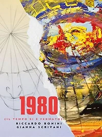 1980 (Il tempo si è fermato)