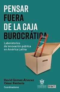 Pensar fuera de la caja burocrática: Laboratorios de innovación pública en América Latina