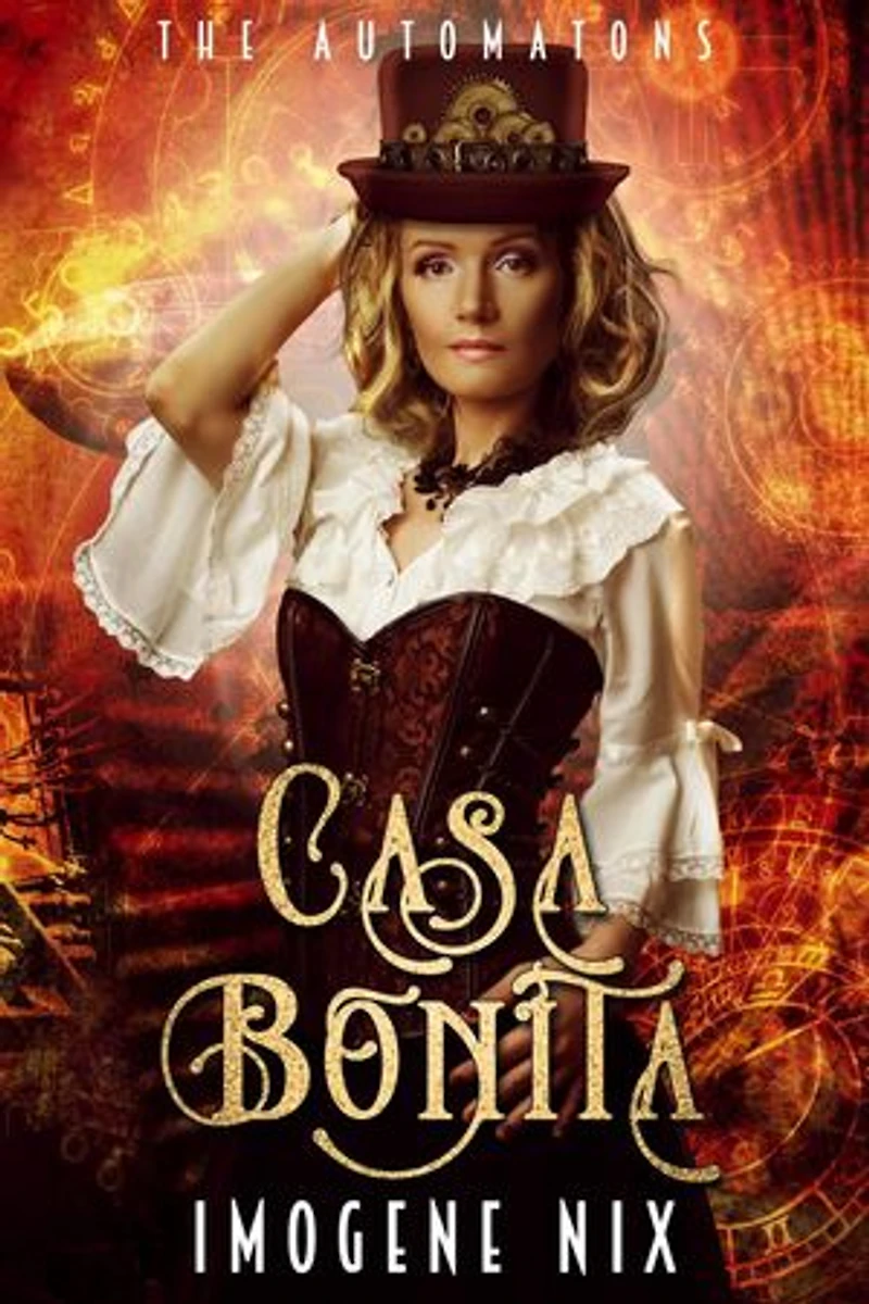 Casa Bonita: The Automatons, #1