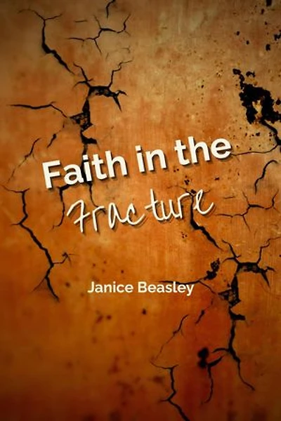 Faith in the Fracture