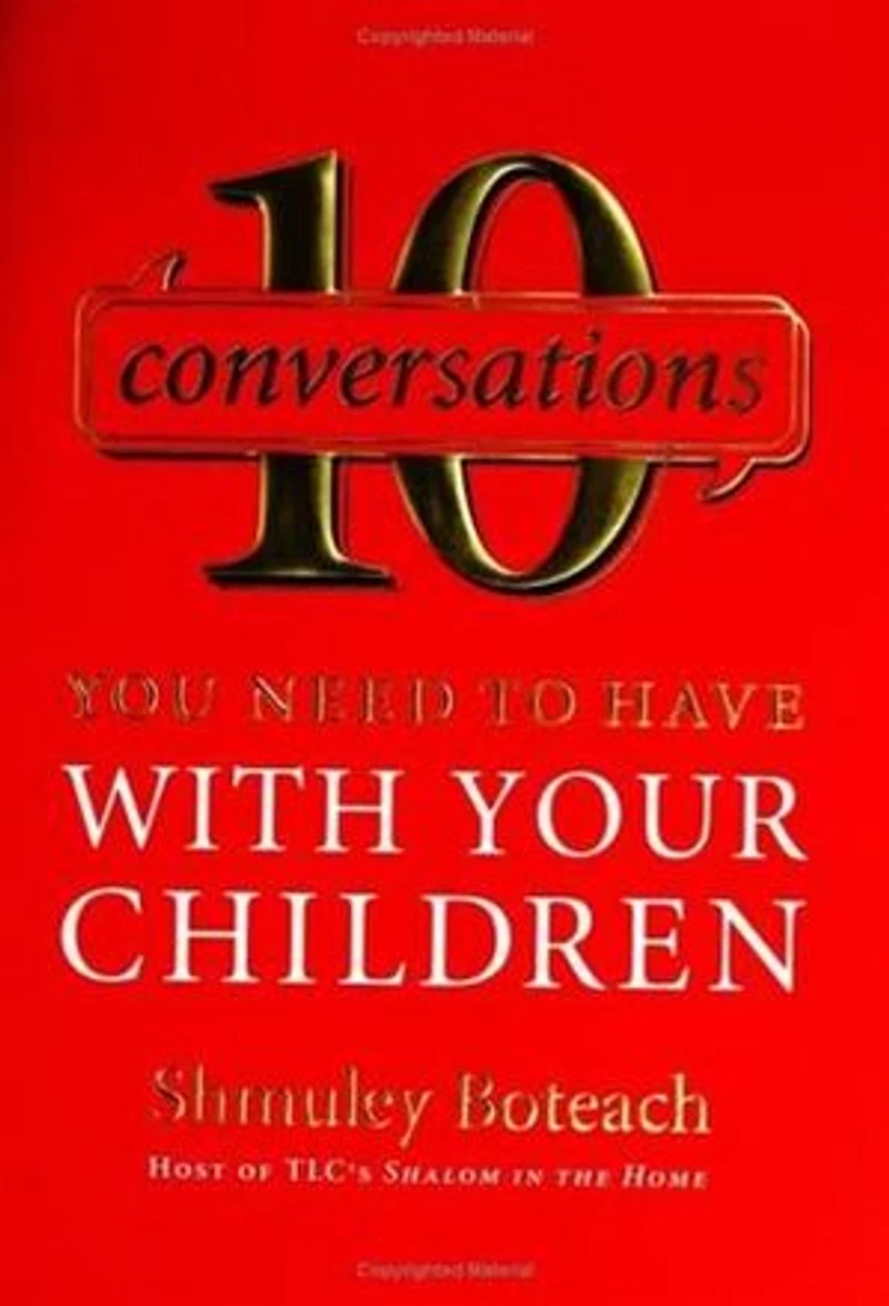 10 Conversations You Need to Have with Your Children