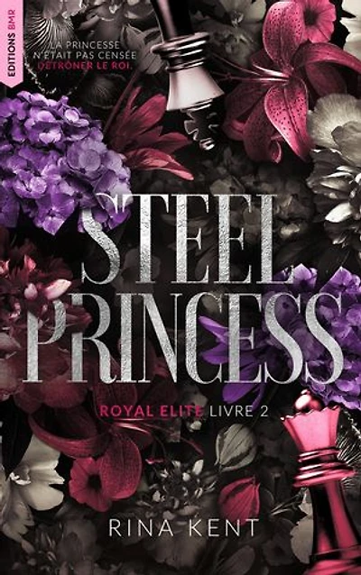 Steel Princess, Royal Elite Tome 2: La suite de Deviant King