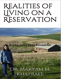 Realities of Living on a Reservation: A City Girl's First Encounter