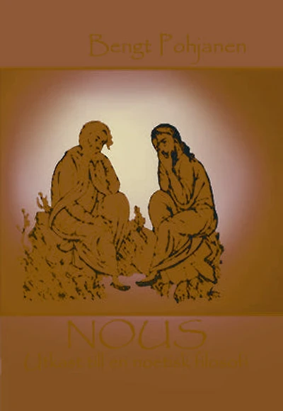 NOUS - Utkast till en noetisk filosofi